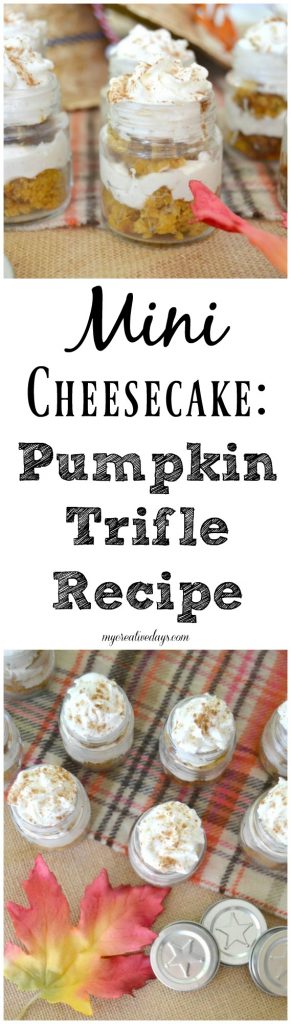 If you are looking for a mini cheesecake recipe, click over to get this easy pumpkin trifle mini cheesecake recipe. 