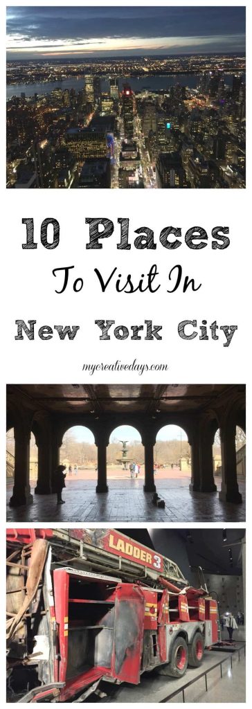 10 Places To Visit In New York City - Taking a trip to New York City? Check out these 10 Places To Visit In New York City from My Creative Days. 
