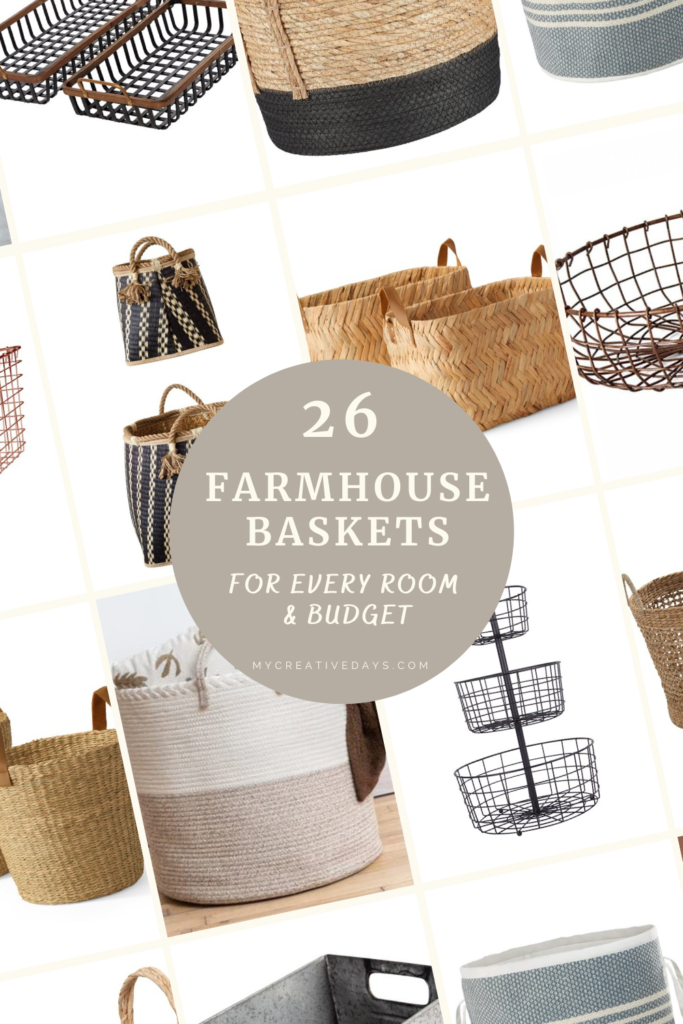 Farmhouse Baskets For Every Room & Every Budget to help get every space in your home organized and looking pretty at the same time!