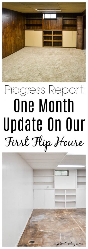 One Month Flip House Update - If you have thought about flipping houses, check this update of the first flip house for My Creative Days.