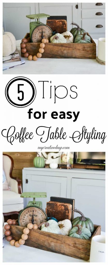 Coffee Table Styling - Does coffee table styling stress you out? Check out these 5 Tips For Easy Coffee Styling from My Creative Days to make it less stressful.