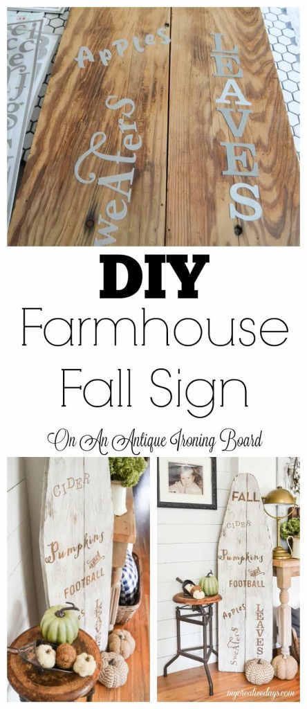 DIY Farmhouse Fall Sign - Think outside of the box and create you own DIY Farmhouse Fall Sign on an old wood ironing board.