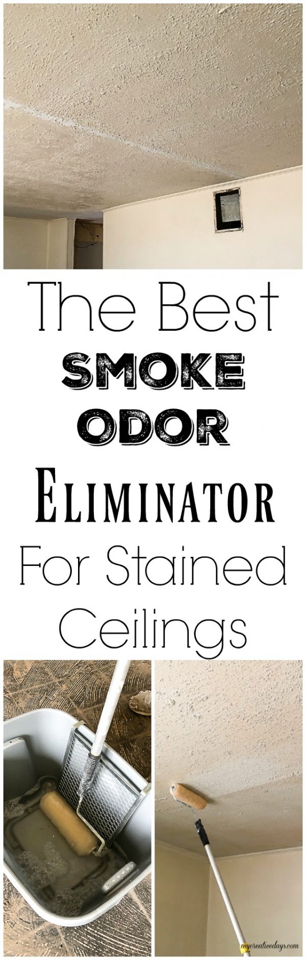 Smoke Odor Eliminator For Stained Ceilings My Creative Days