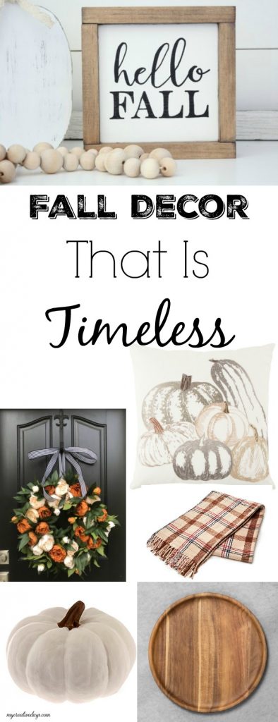 If you are looking for fall decor that you will love year after year, click over to find many fall decor that is timeless and will stand the test of time. 