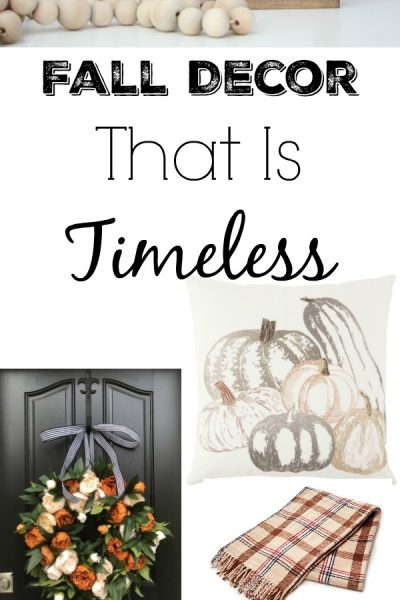 If you are looking for fall decor that you will love year after year, click over to find many fall decor that is timeless and will stand the test of time.