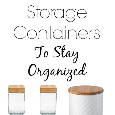 Kitchen Storage Containers To Stay Organized