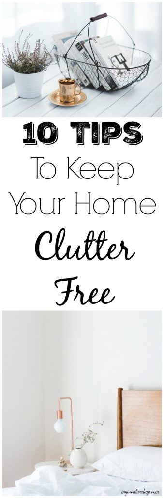 How To Keep Your Home Clutter Free