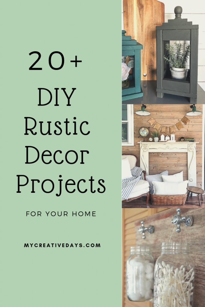 Rustic decor fits many styles of homes and these easy DIY rustic decor projects can be made for your home this weekend!