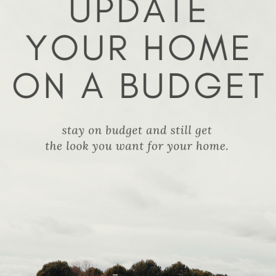 Ways To Update Your Home On A Budget