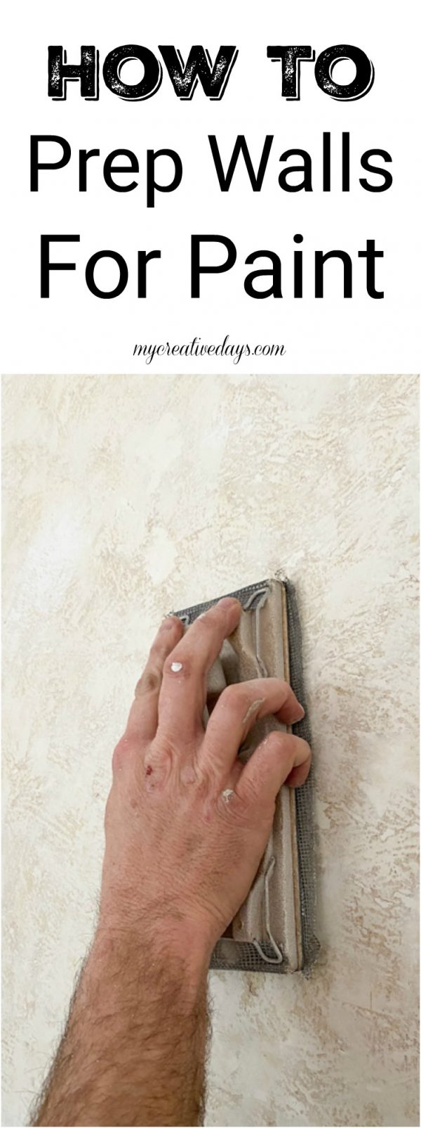 How To Prep Walls For Paint To Get The Best My Creative Days