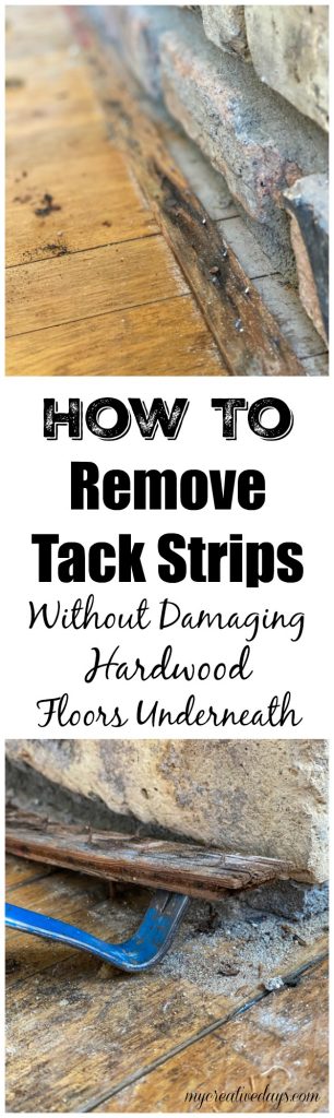 How To Remove Tack Strips Without, How To Remove Carpet Strips From Hardwood Floors
