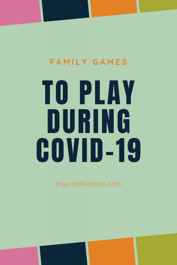 Family Games To Play During COVID-19