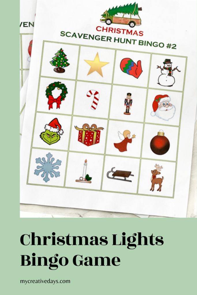 If you take the family to look at Christmas lights, take this Christmas Lights Bingo Game with you to make the night a lot more fun! 
