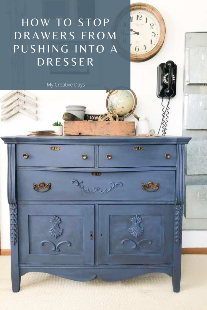 I am sharing How To Stop Drawers From Pushing Into A Dresser the easy way. This hack is so easy and works every time!