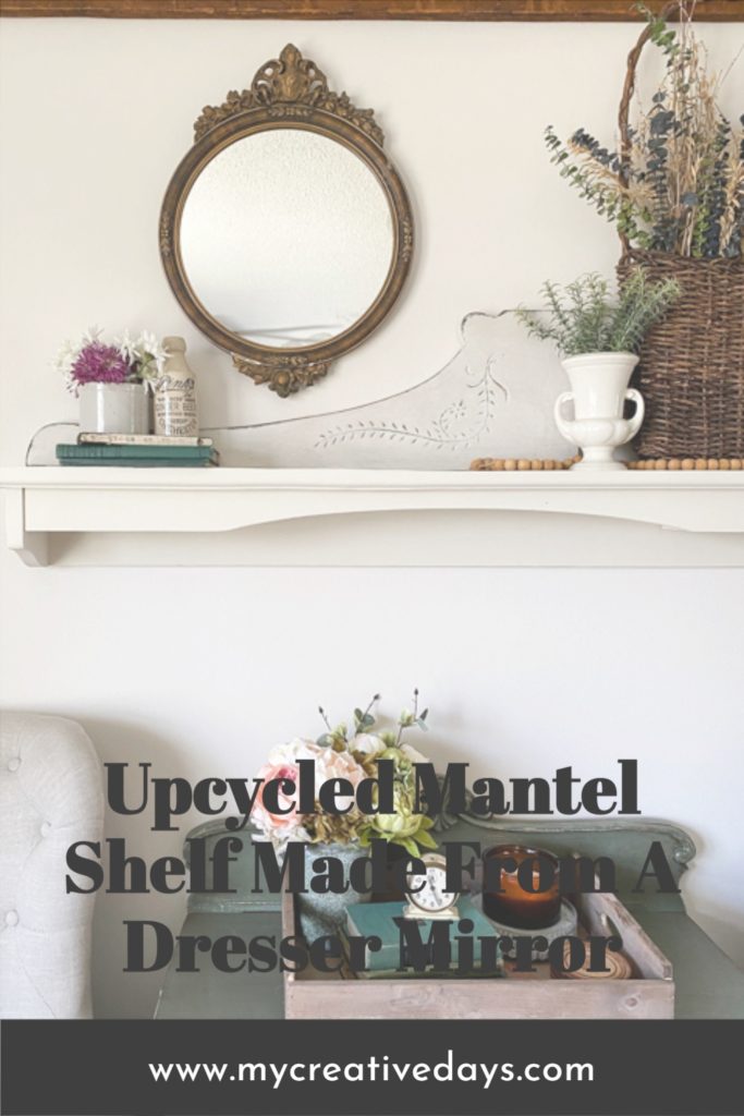 This Upcycled Mantel Shelf took a thrifted piece that was a part of a dresser and turned it into decor pieces to be used for years to come.