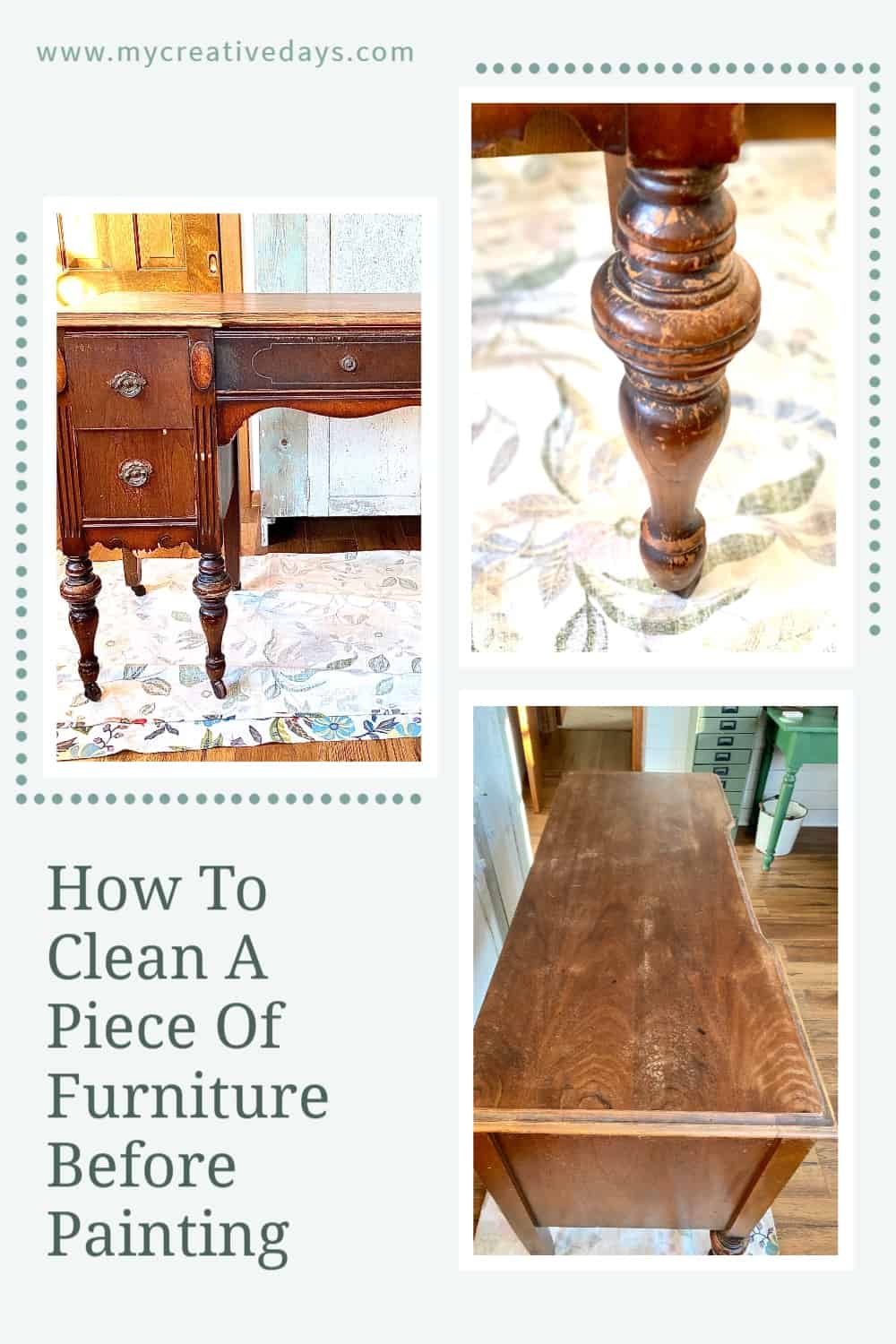 How To Clean A Piece Of Furniture Before Painting My Creative Days
