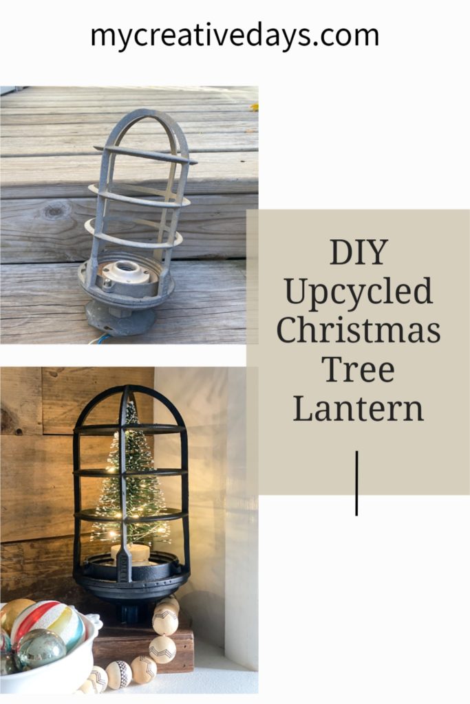 This DIY upcycled Christmas tree lantern was an easy project that repurposed an old light into a great piece of decor for the holidays!