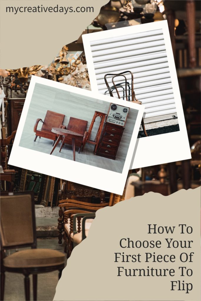 When flipping, finding that first piece of furniture can be stressful. I am sharing How To Choose Your First Piece Of Furniture To Flip.