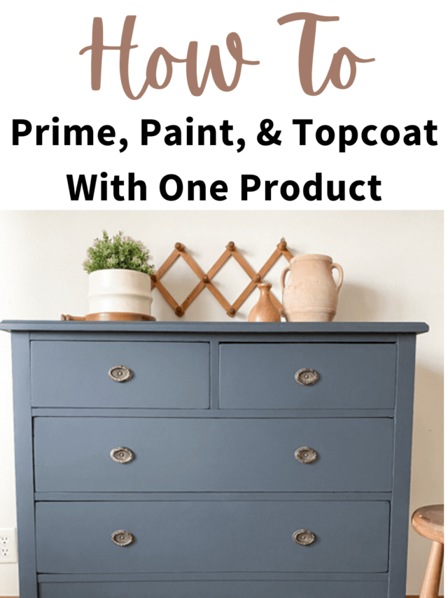 How To Prime, Paint, and Topcoat With One Product