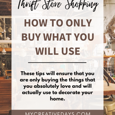 Thrift Store Shopping: Only Buy What You Will Use