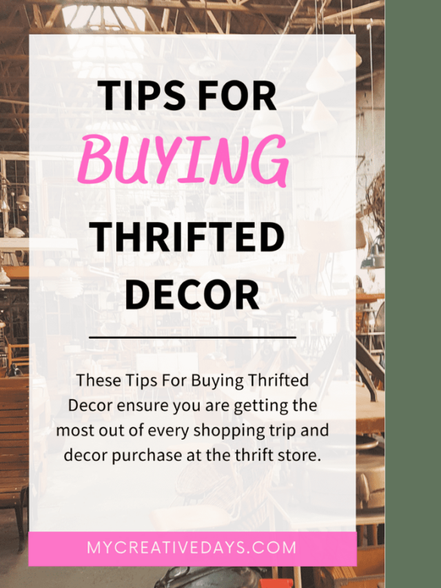 Tips For Buying Thrifted Decor