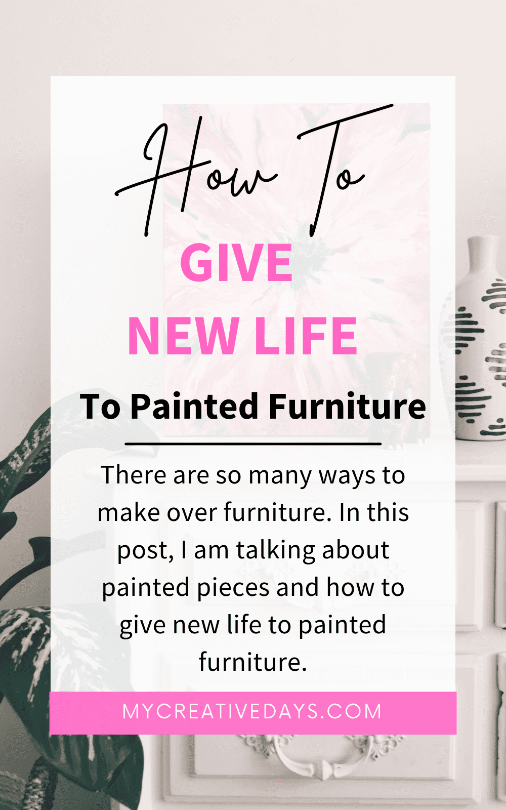 There are so many ways to make over furniture. In this post, I am talking about painted pieces and how to give new life to painted furniture.