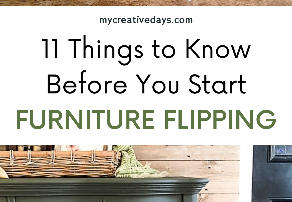 11 Things To Know Before You Start Flipping Furniture My Creative Days