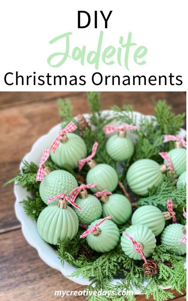 These DIY Jadeite Christmas Ornaments are so easy to make and give the look of vintage jadeite glassware that is so pretty and popular. 
