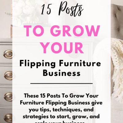 Grow Your Furniture Flipping Business FAST