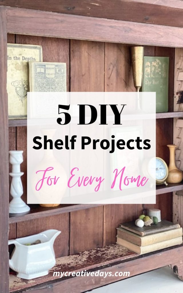 These DIY Shelf Projects are great examples of how you can make over different pieces to get the exact shelf storage you want for your home.