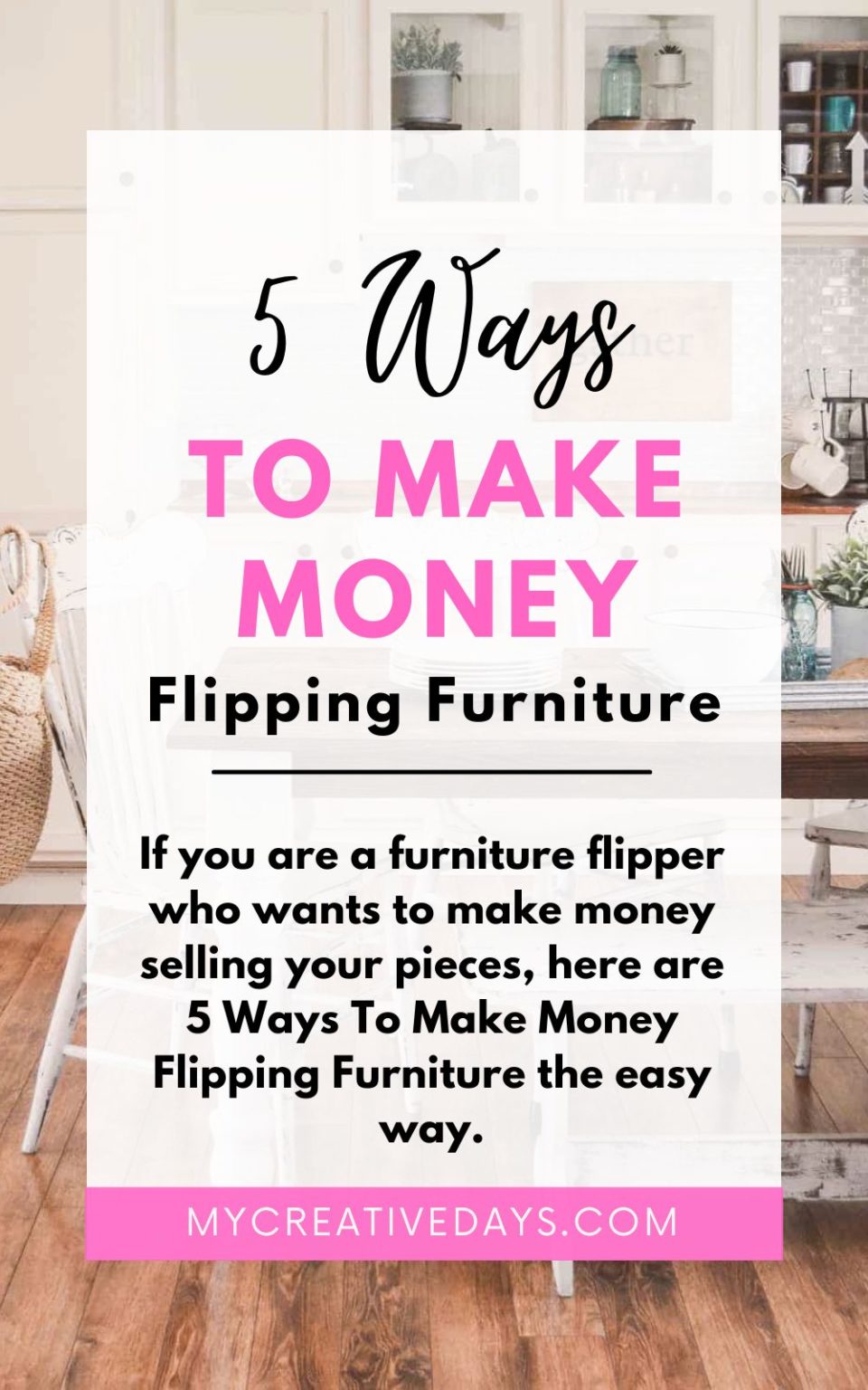 5 Ways To Make Money Flipping Furniture My Creative Days