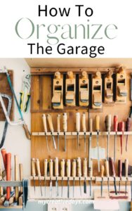 How To Organize The Garage - My Creative Days