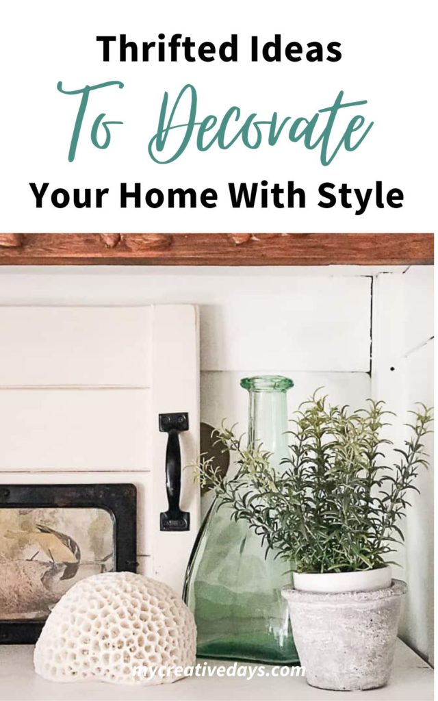 Want to decorate your home on a budget? These thrifted ideas to decorate your home will help create the home of your dreams on a budget.