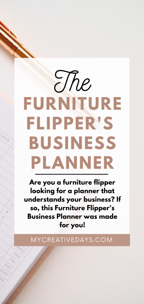 Are you a furniture flipper looking for a planner that understands your business? If so, this Furniture Flipper's Business Planner was made for you.
