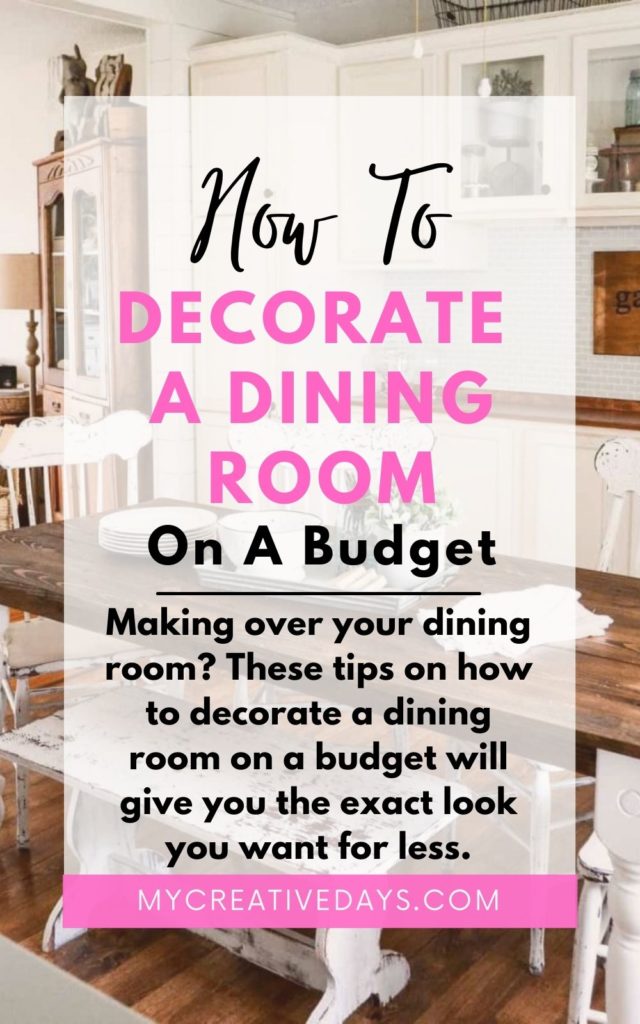 Making over your dining room? These tips on how to decorate a dining room on a budget will give you the exact look you want for less.