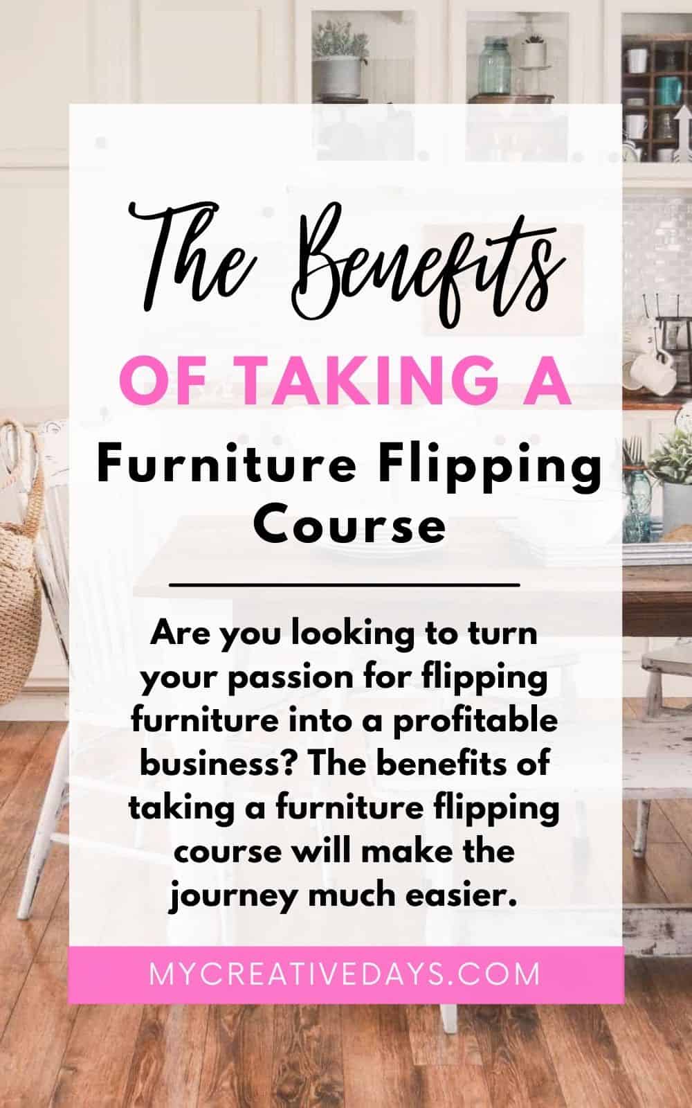 The Benefits of Taking A Furniture Flipping Course