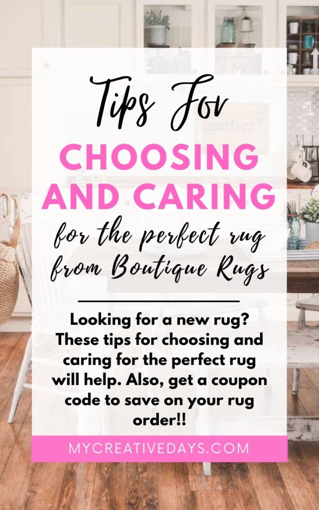 Looking for a new rug? These tips for choosing and caring for the perfect rug from Boutique Rugs will help. Also, get a coupon code to save!