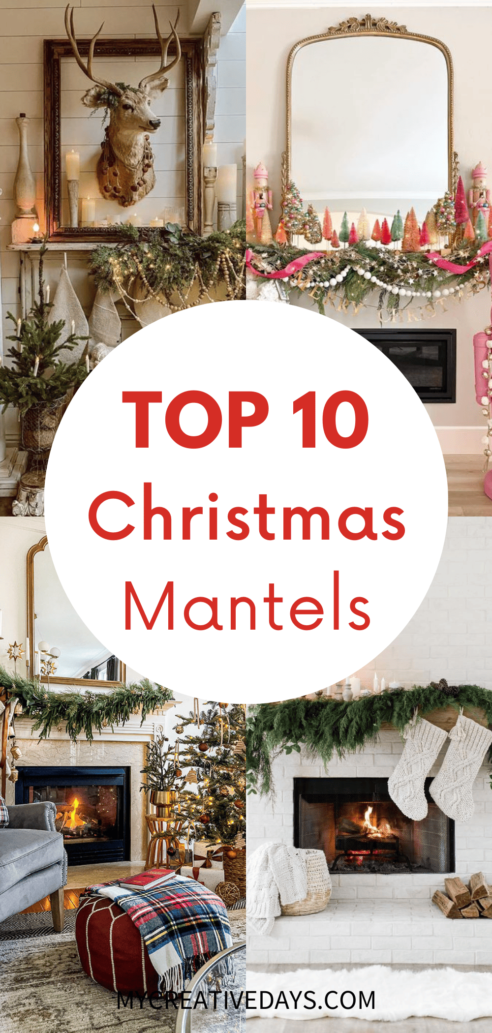 Top 10 Christmas Mantels