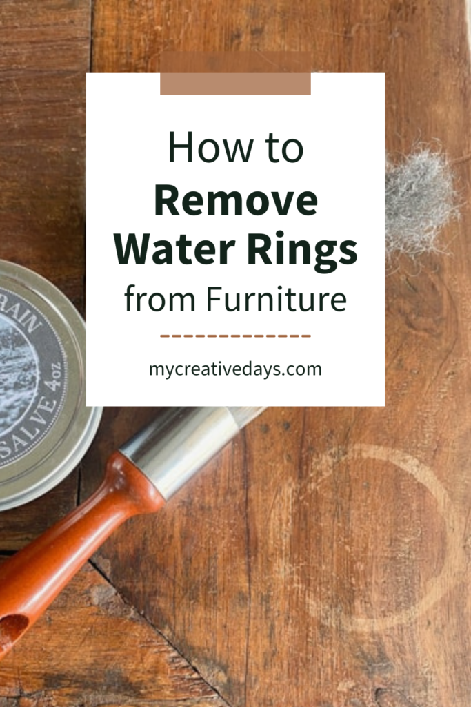 How To Remove Water Rings On Wood Furniture My Creative Days