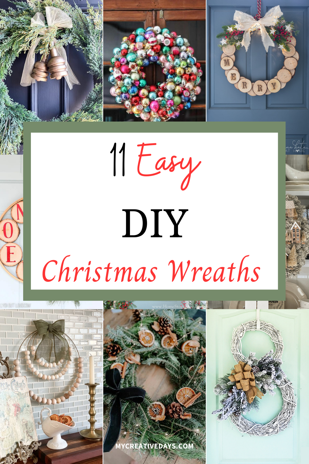 Easy DIY Christmas Wreaths My Creative Days