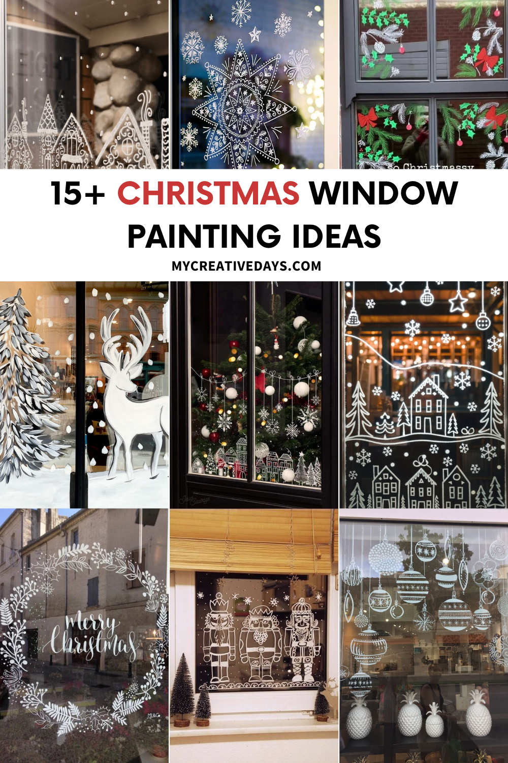 Christmas Window Painting Ideas: Easy Ways to Decorate Your Windows for the  Holidays - My Creative Days, image size:1000x1500