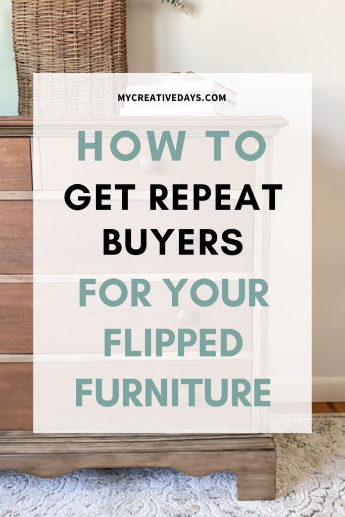 Want to know how to get repeat buyers for your flipped furniture? Discover strategies to build trust, stay engaged, and encourage loyal customers to return.
