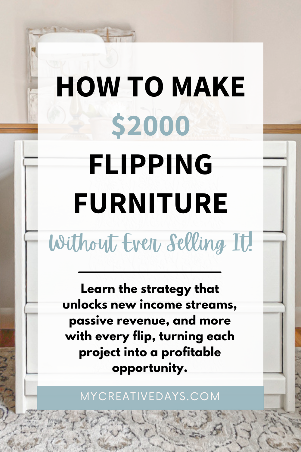 How to Make $2000 Flipping Furniture—Without Ever Selling It