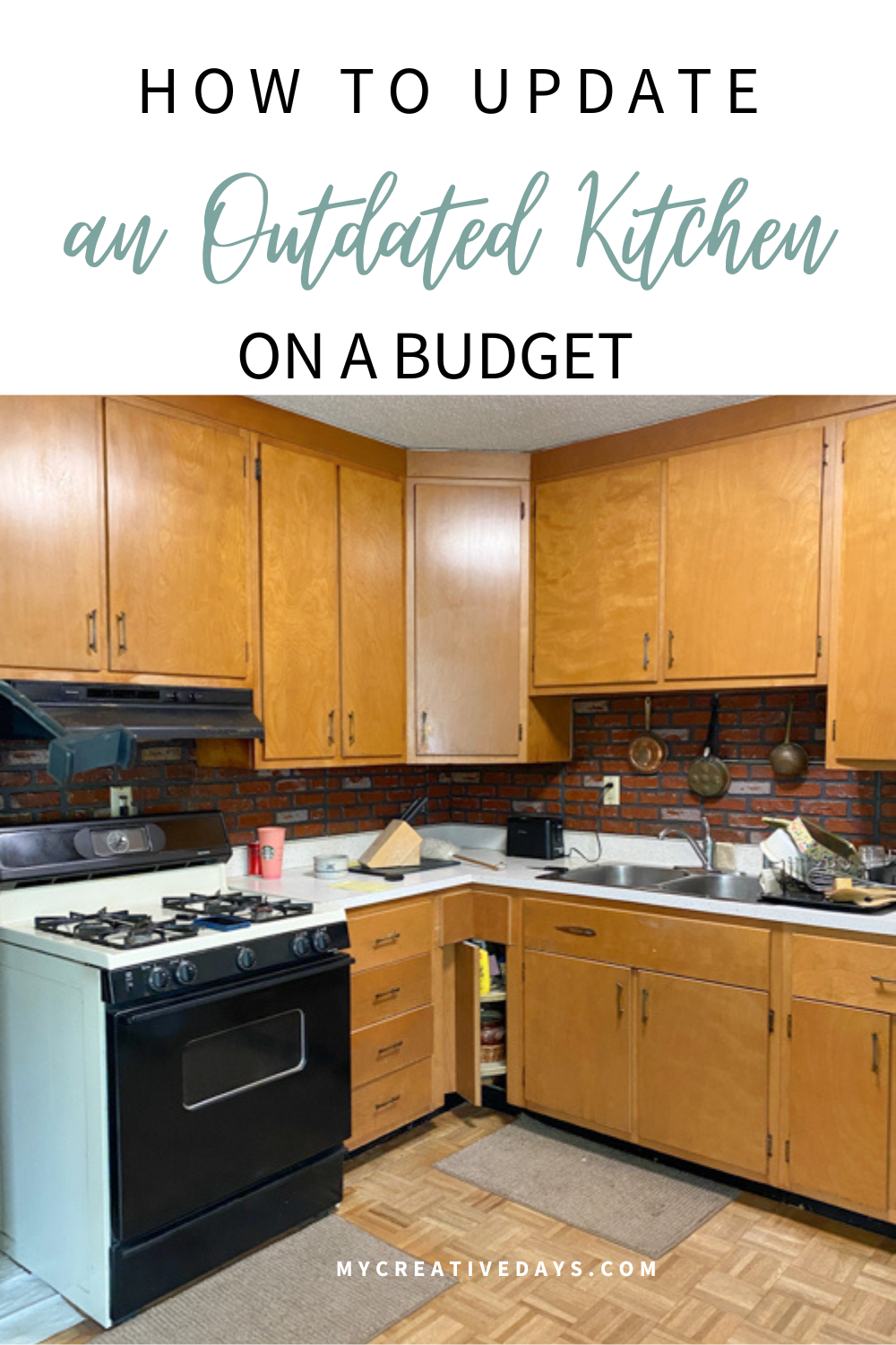How to Update an Outdated Kitchen on a Budget - My Creative Days