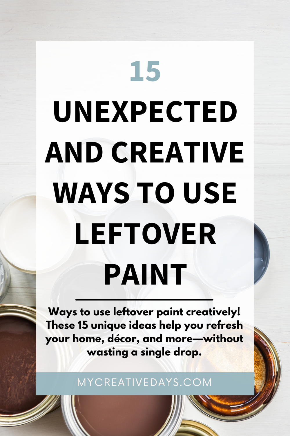 Ways to Use Leftover Paint: 15 Unexpected and Creative Ideas for Every Home