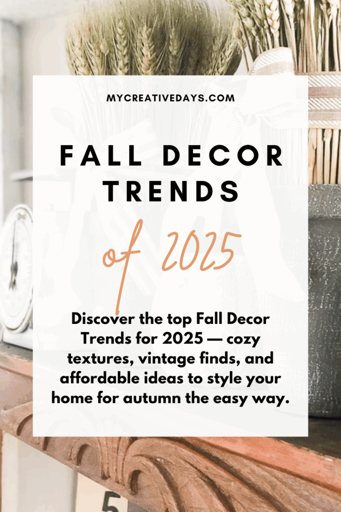 Discover the top Fall Decor Trends for 2025 — cozy textures, vintage finds, and affordable ideas to style your home for autumn the easy way.