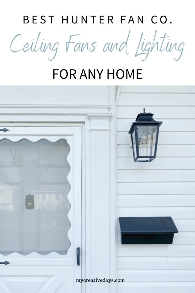 Discover the Best Hunter Fan Co. Ceiling Fans and Lighting for Any Home—stylish, functional upgrades for every room, indoors and outdoors.