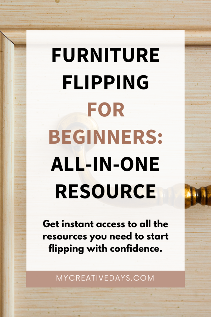 Furniture Flipping for Beginners: Get instant access to the Academy, lifetime resources, and everything you need to start flipping with confidence.