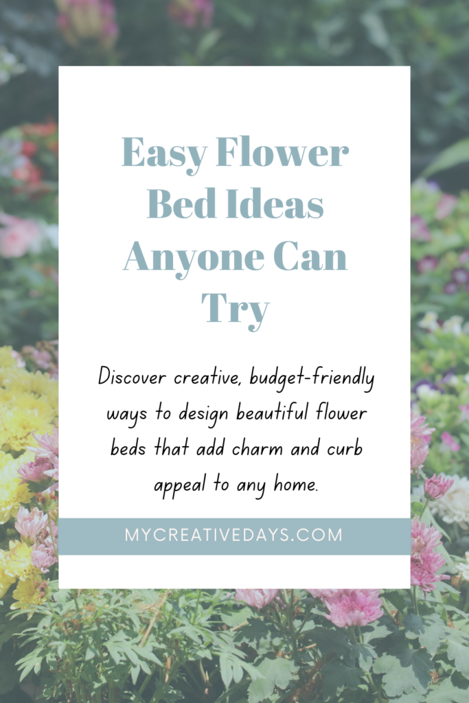 Looking for simple flower bed ideas? Discover creative, budget-friendly ways to design beautiful flower beds that add charm and curb appeal to any home.