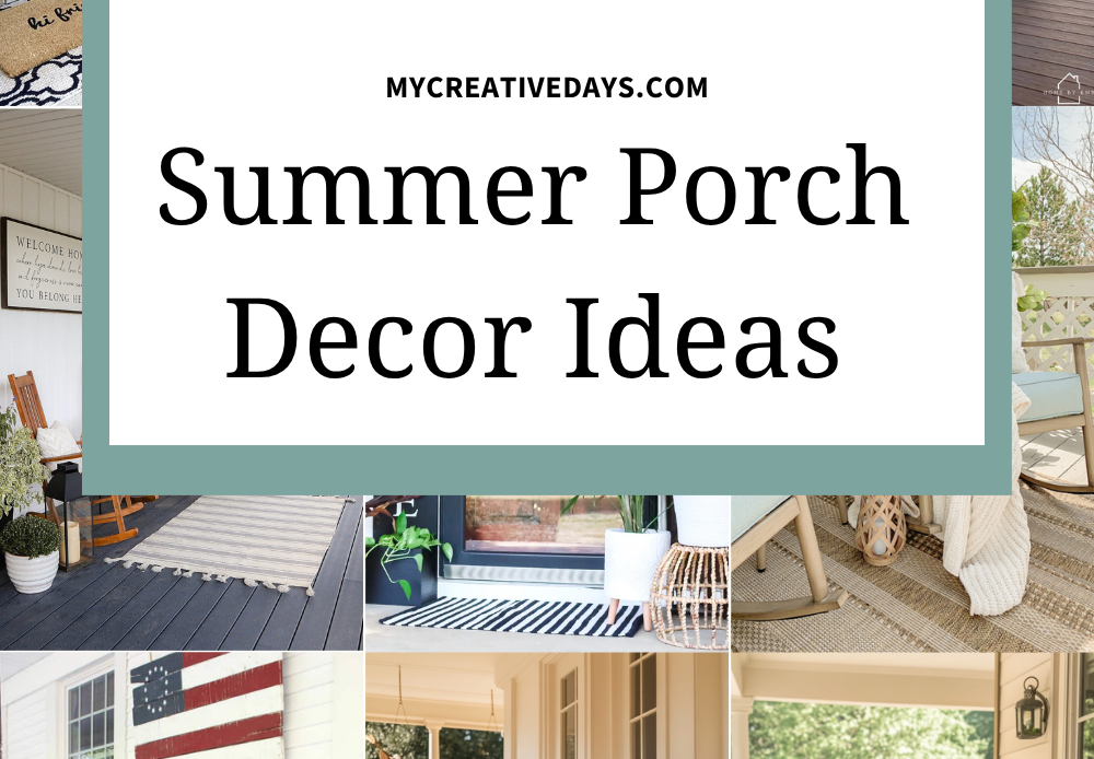 Summer Porch Decor Ideas - My Creative Days